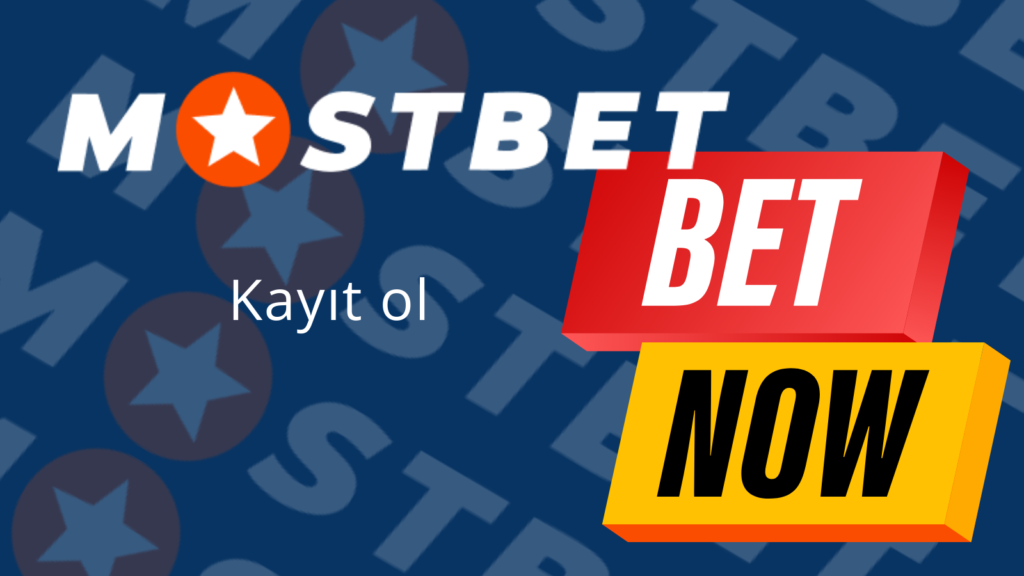 mostbet kayıt ol